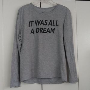 Womens top It was all a dream